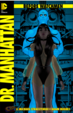 Illustration for article titled Reviews of recent superhero comics include (yet more) Before Watchmen issues and It Girl